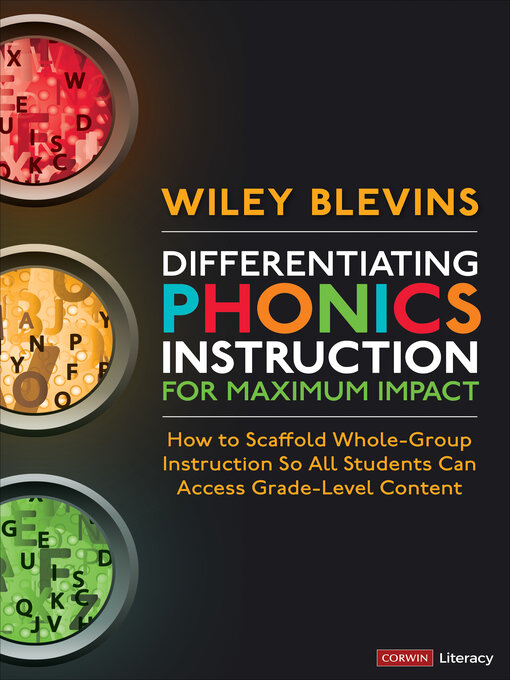 Title details for Differentiating Phonics Instruction for Maximum Impact by Wiley Blevins - Available